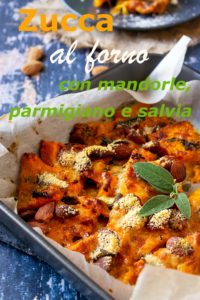 Zucca Chetogenica Al Forno Con Mandorle Parmigiano E Salvia immagine