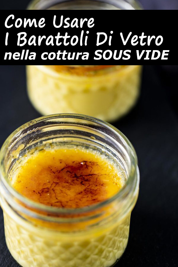 COTTURA SOTTOVUOTO DI DOLCETTI NEI BARATTOLI